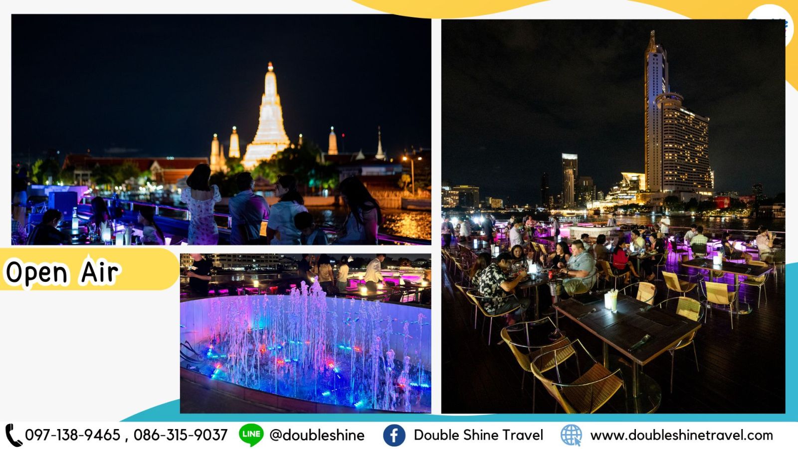 โซน Open Air Wonderful Pearl Cruise พร้อมวิววัดอรุณและกรุงเทพยามค่ำคืน